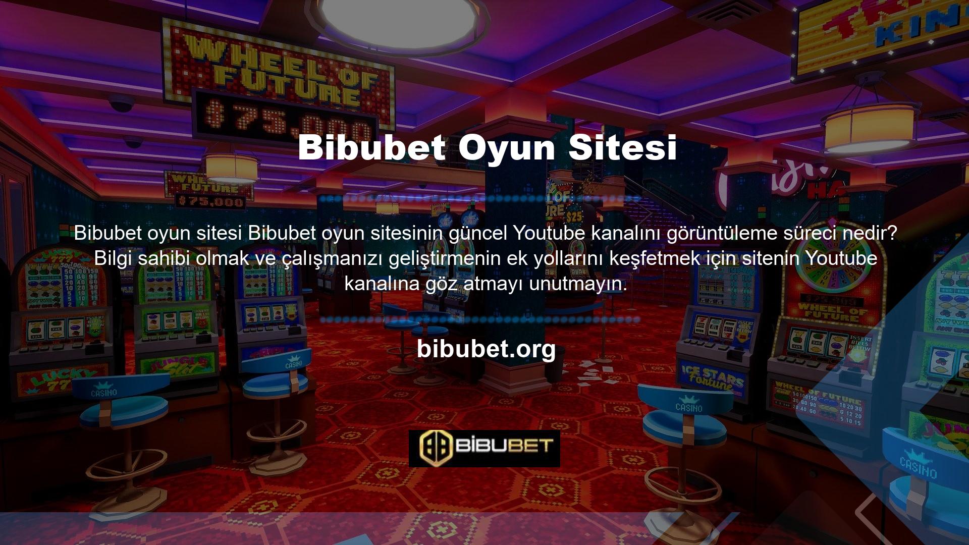 Bibubet Youtube kanalını Google arama motorunda arayarak bulabilirsiniz